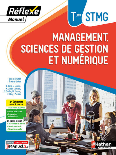 Manuel Réflexe - Management, Sciences de gestion et numérique Tle STMG BAC STMG - 2024
