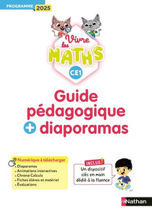Vivre les maths CE1 - Guide pédagogique + Diaporamas