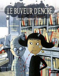 Le buveur d'encre : Une paille pour deux