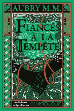 Court toujours : Fiancés à la tempête