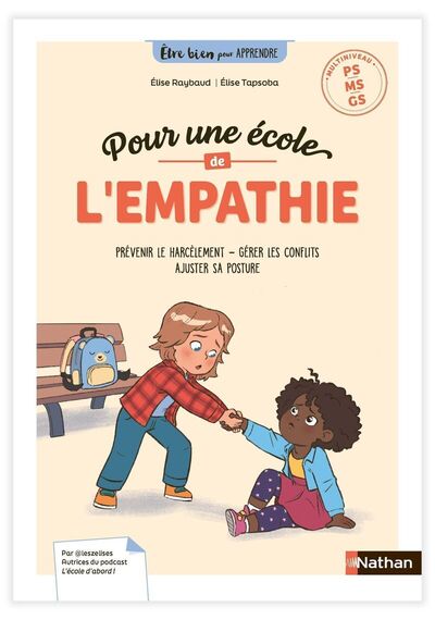 Être bien pour apprendre - Pour une école de l'empathie - Cycle 1