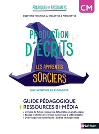 Pratiques et ressources - Production d'écrits CM - Les apprentis sorciers