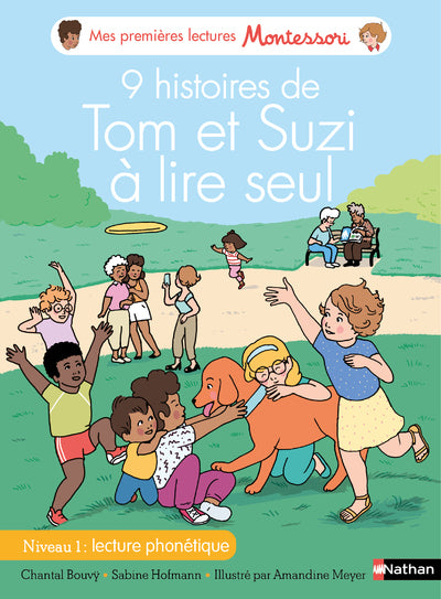 Premières lectures Montessori - 9 histoires de Tom et Suzi à lire seul - Niveau 1