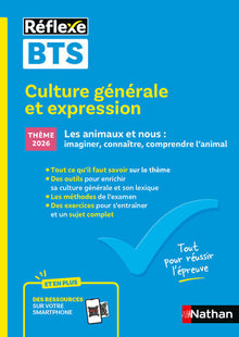 Guide BTS - Culture générale et expression - Nouveau thème épreuve 2026 - Toutes filières