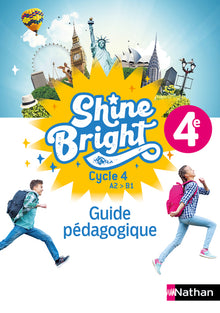 Shine Bright 4e - Guide Pédagogique
