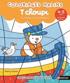 T'choupi lettres et nombres MS - Coloriages malins