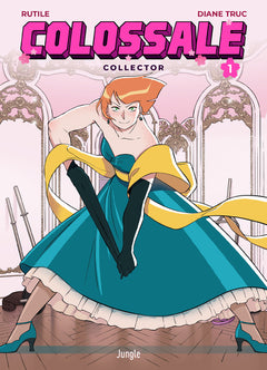 Colossale - Tome 1