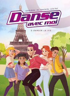 Danse avec moi - Tome 5 Danser la vie