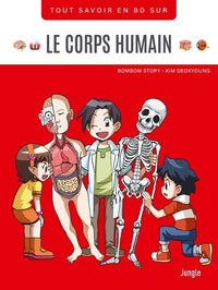 Tout savoir en BD sur Le corps humain