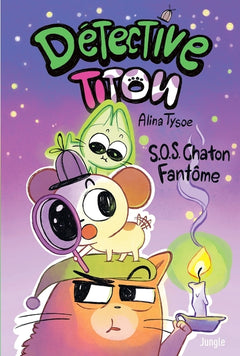 Détective Titou - S.O.S. Chaton Fantôme - Tome 2