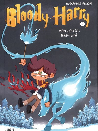 Bloody Harry - tome 3 Mon sorcier bien-aimé