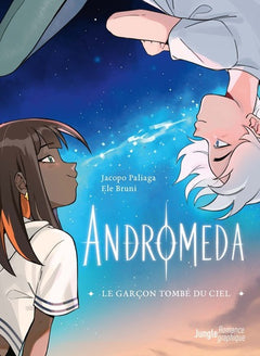 Andromeda - Le garçon tombé du ciel