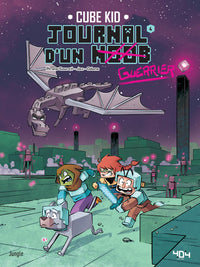 Journal d'un noob guerrier - Tome 4 Bienvenue dans l'END
