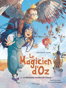 Le Magicien d'Oz - La Méchante sorcière de l'Ouest