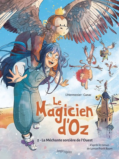 Le Magicien d'Oz - La Méchante sorcière de l'Ouest