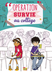 Opération survie au collège - tome 1