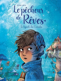 Le pêcheur de rêves - La légende des Océnides