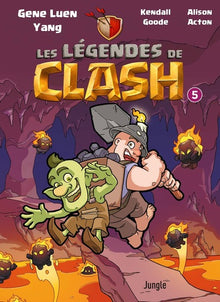 Les légendes de Clash - Tome 5