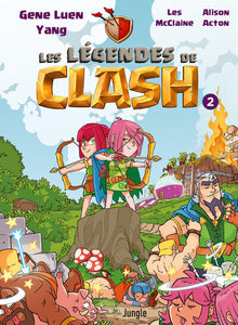 Les Légendes de Clash - Tome 2