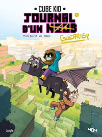 Journal d'un noob - Tome 7 Apprivoiser la bête