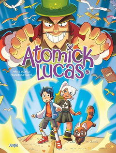 Atomick Lucas - Tome 2