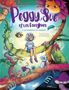 Peggy Sue et les fantômes - Tome 2 Le Sommeil du démon