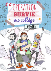 Opération survie au collège - tome 2 Jensen