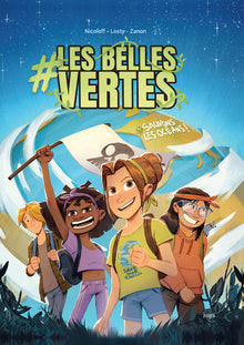 Les Belles Vertes - Tome 1 Sauvons les océans !