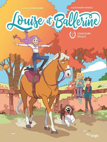 Louise et ballerine - Tome 2 Concours épique