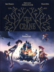 L'île du crâne - Tome 1 Groosham Grange