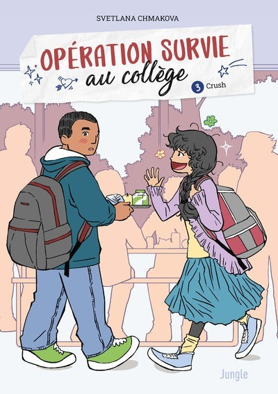 Operation survie au college - Tome 3 Crush