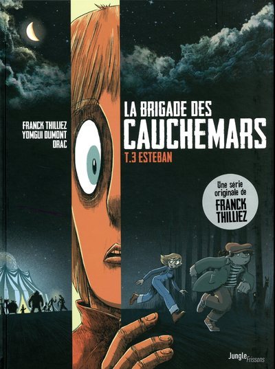 La brigade des cauchemars - Esteban