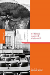 Le temps en droit du travail