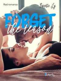 Forget the Reason