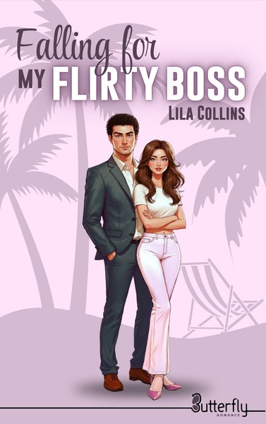 Falling for My Flirty Boss