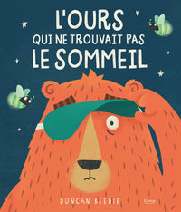 L'Ours qui ne trouvait pas le sommeil