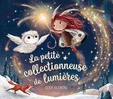 La petite collectionneuse de lumière
