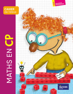 MATHS EN CP - CAHIER DE L'ÉLÈVE
