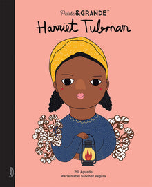 Petit & grande - Harriet Tubman