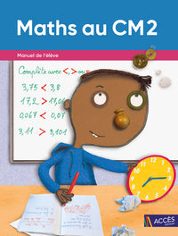 Maths au CM2: Manuel de l'élève