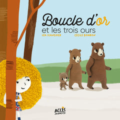 BOUCLE D'OR ET LES TROIS OURS