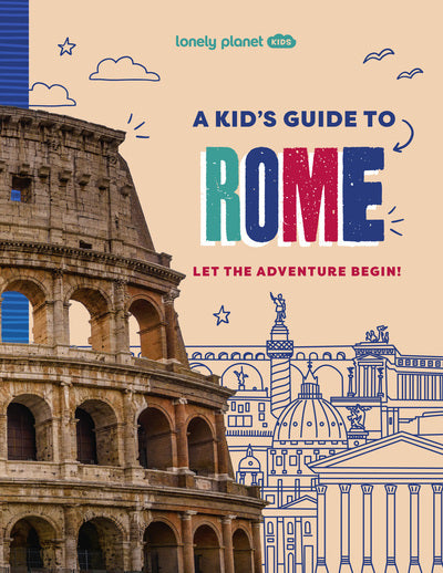 A Kid's Guide to Rome