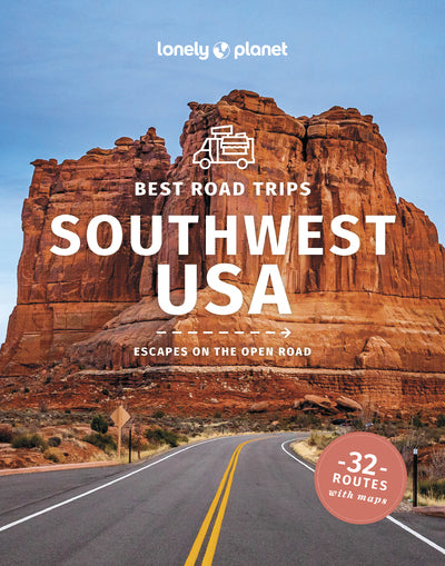 Best Road Trips Southwest USA 5ed