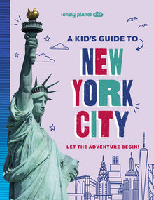 A Kid's Guide to New York City