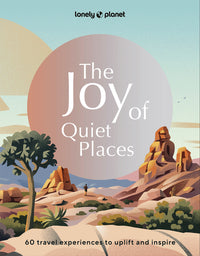 The Joy of Quiet Places