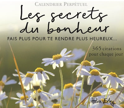 Les secrets du bonheur