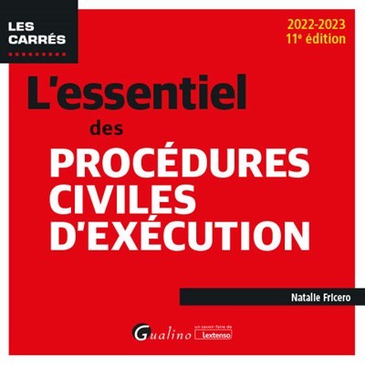 L'essentiel des procédures civiles d'exécution