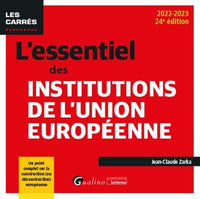 L'essentiel des institutions de l'Union européenne