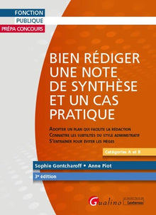 Bien rédiger une note de synthèse et un cas pratique