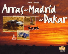 Arras Madrid Dakar 2002